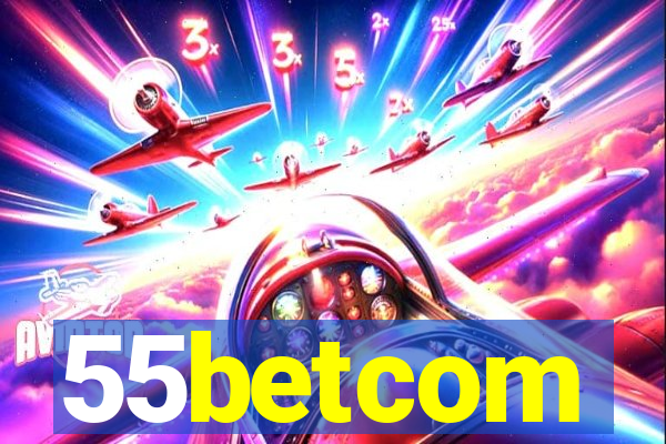 55betcom