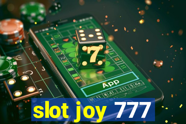 slot joy 777