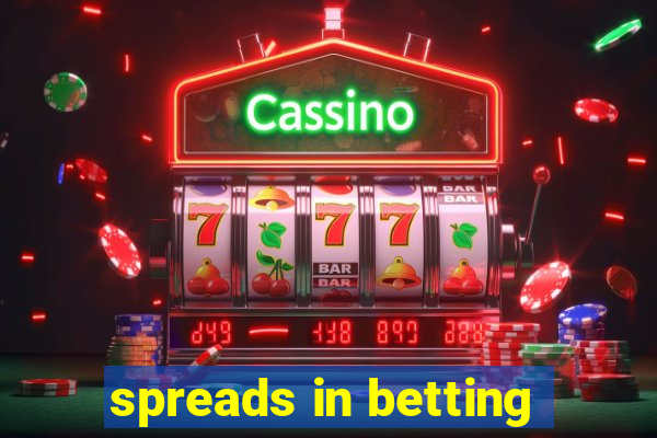 spreads in betting