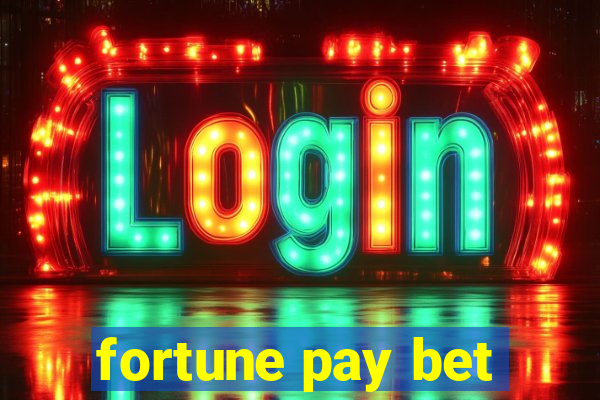 fortune pay bet