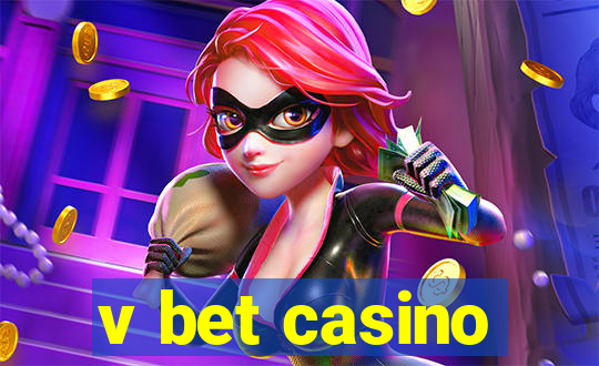 v bet casino