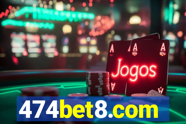 474bet8.com