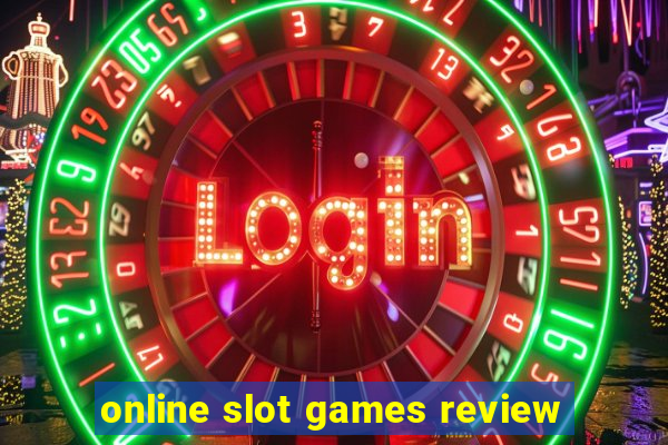 online slot games review