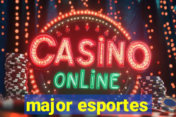 major esportes