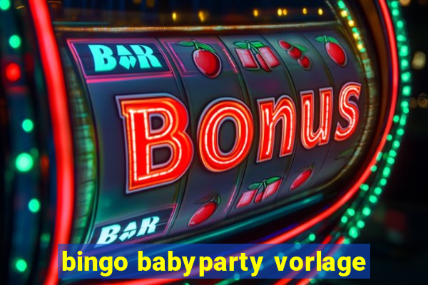 bingo babyparty vorlage