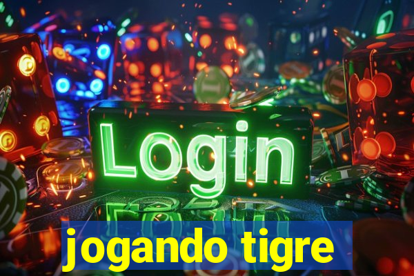 jogando tigre