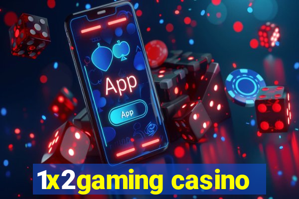 1x2gaming casino