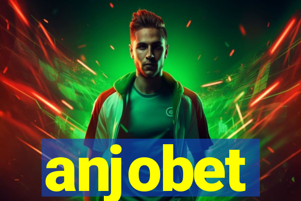 anjobet