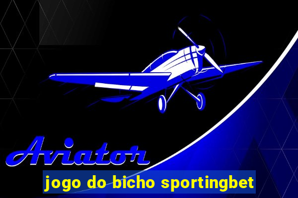 jogo do bicho sportingbet