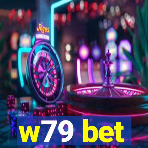 w79 bet