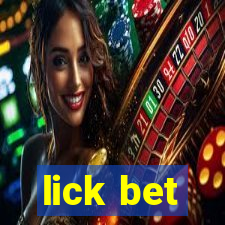 lick bet