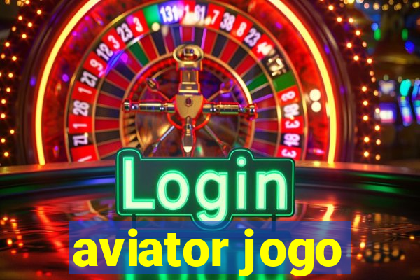 aviator jogo