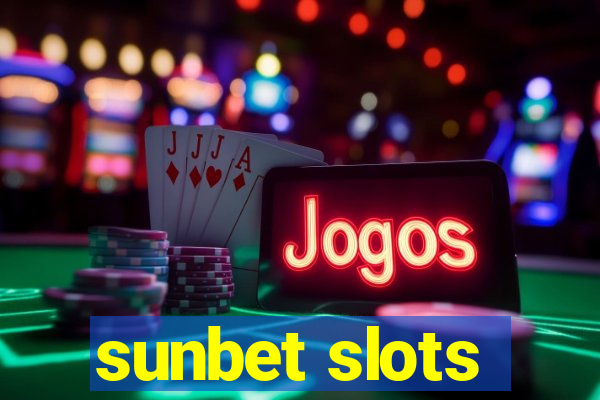 sunbet slots