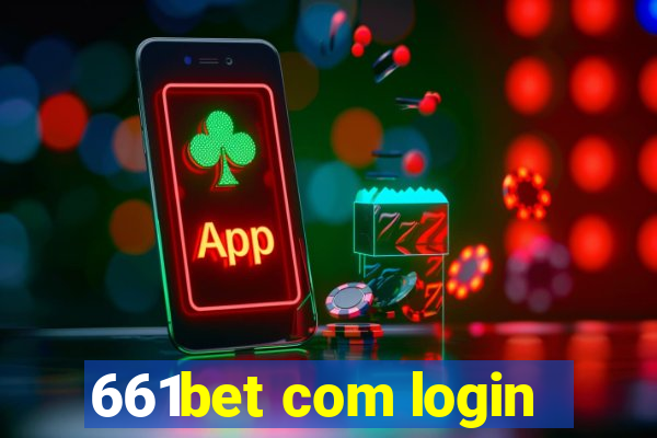 661bet com login