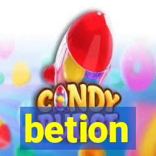 betion