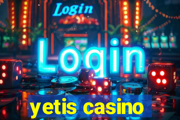 yetis casino