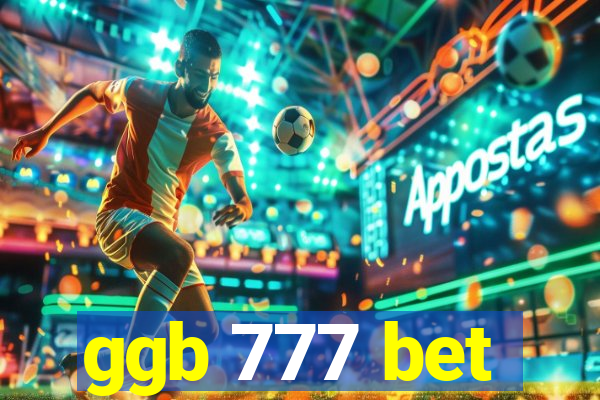 ggb 777 bet