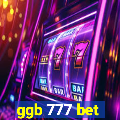 ggb 777 bet