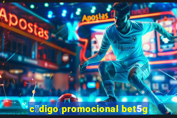 c贸digo promocional bet5g