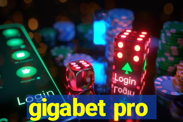 gigabet pro