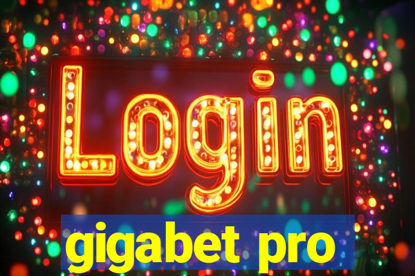 gigabet pro