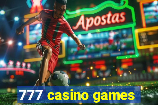 777 casino games