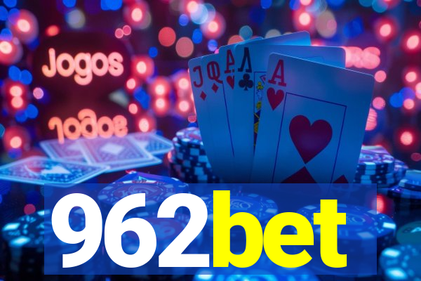 962bet