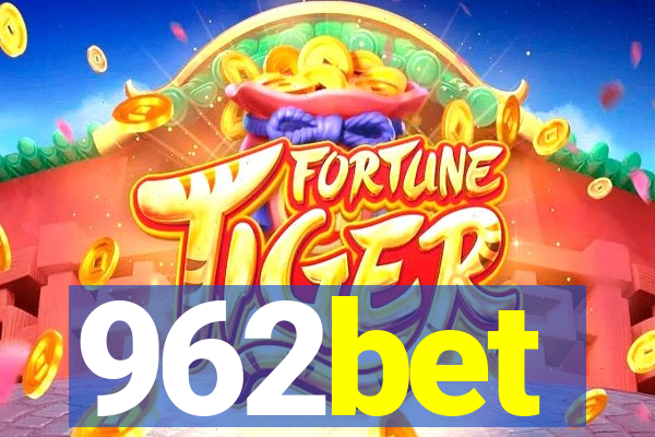 962bet