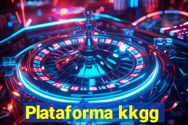 Plataforma kkgg