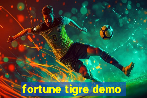 fortune tigre demo