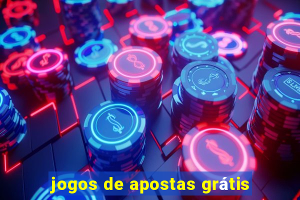 jogos de apostas grátis