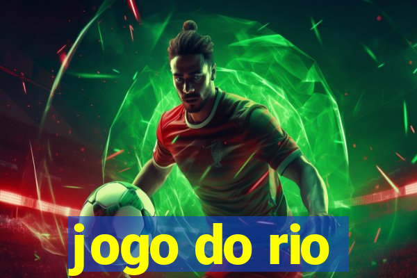 jogo do rio