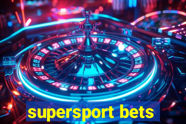 supersport bets