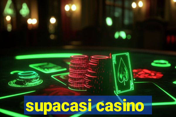 supacasi casino