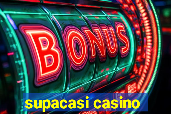 supacasi casino