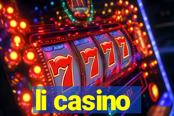 li casino