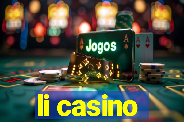 li casino