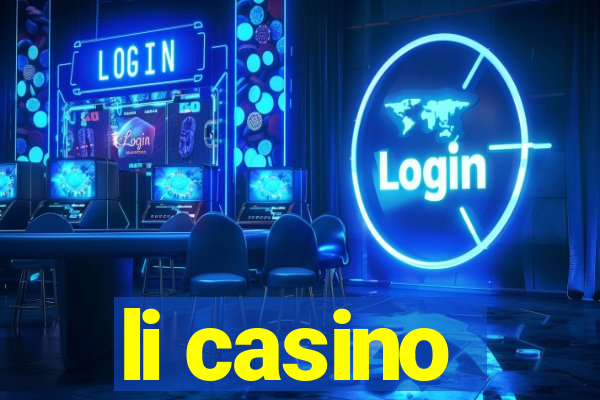 li casino