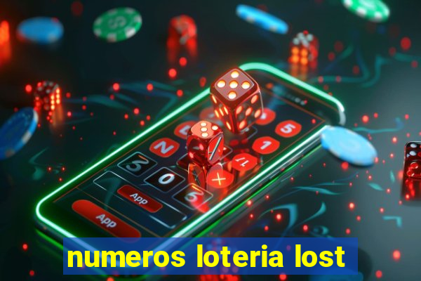 numeros loteria lost