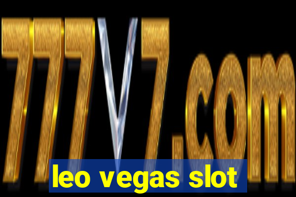 leo vegas slot