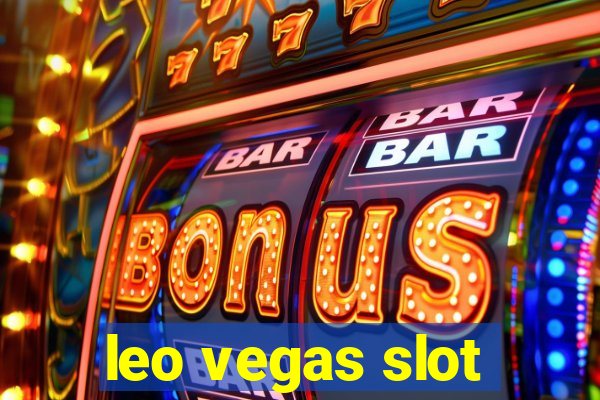 leo vegas slot