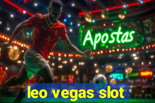 leo vegas slot