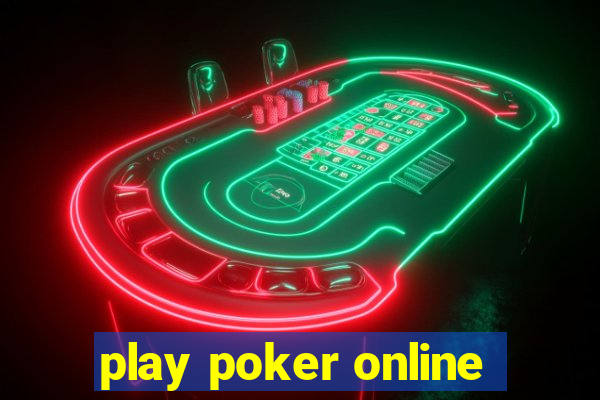 play poker online