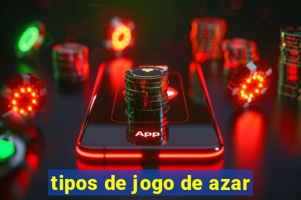 tipos de jogo de azar