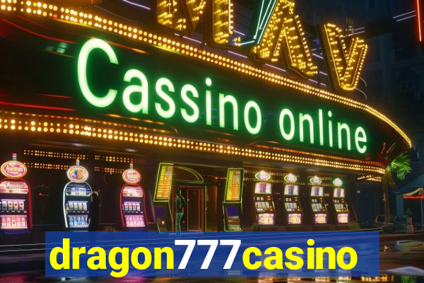 dragon777casino