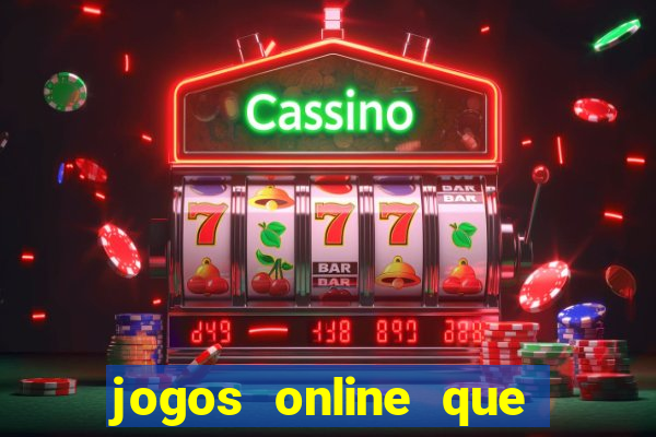 jogos online que paga dinheiro de verdade