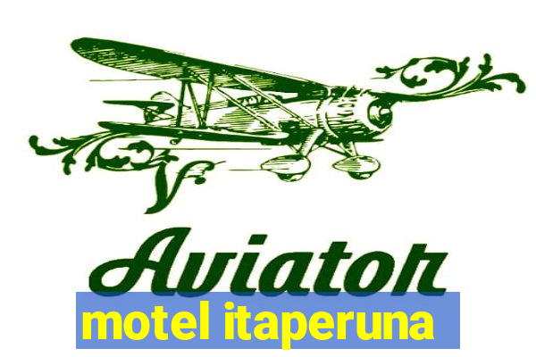 motel itaperuna