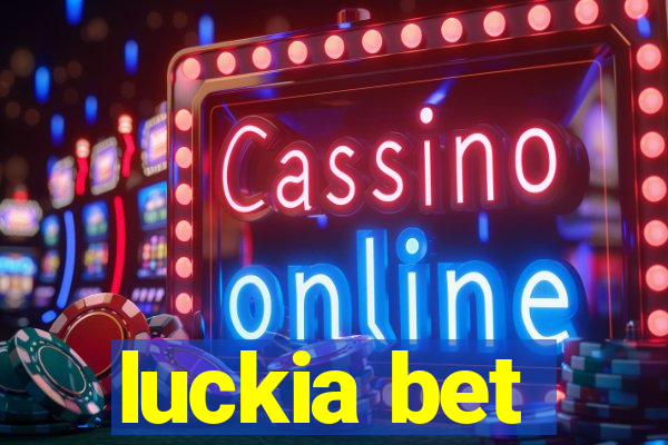 luckia bet