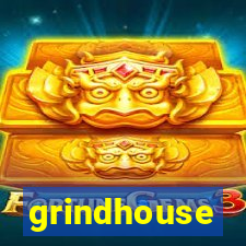 grindhouse