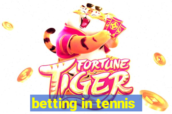 betting in tennis